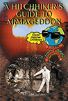 A HITCHHIKER'S GUIDE TO ARMAGEDDON Autographed Collector's Edition